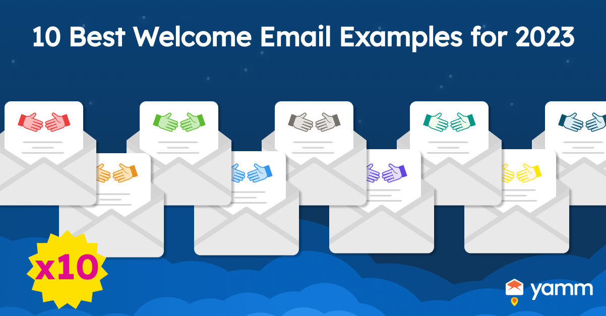 10 Best Welcome Email Examples for 2023
