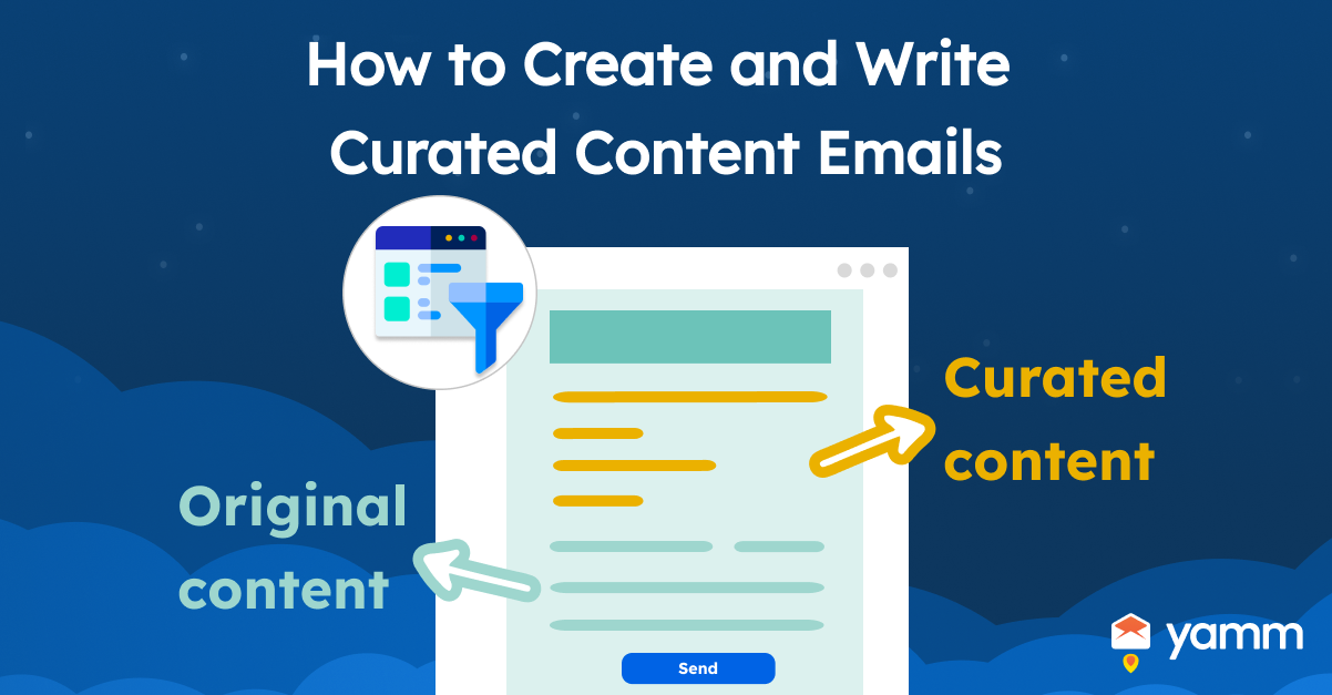 How to Create and Write Curated Content Emails